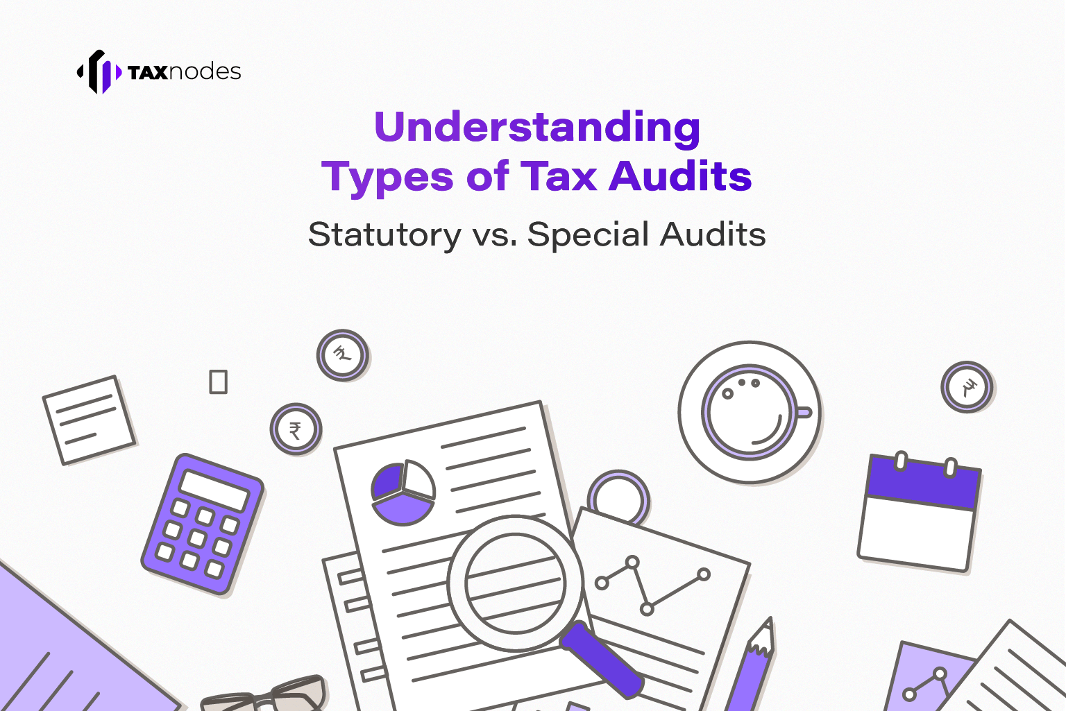 Statutory vs. Special Tax Audits 