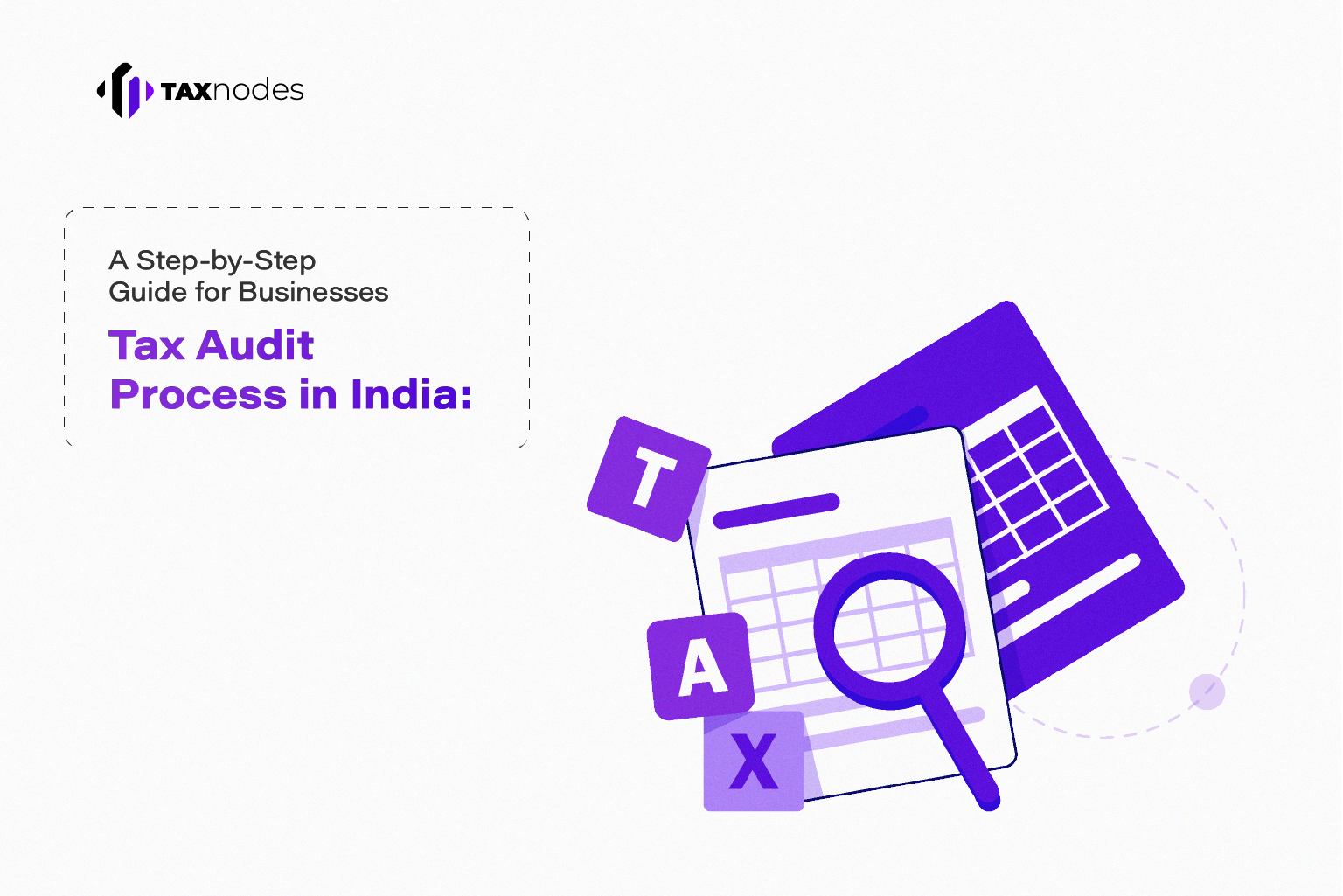 Tax Audit Process in India