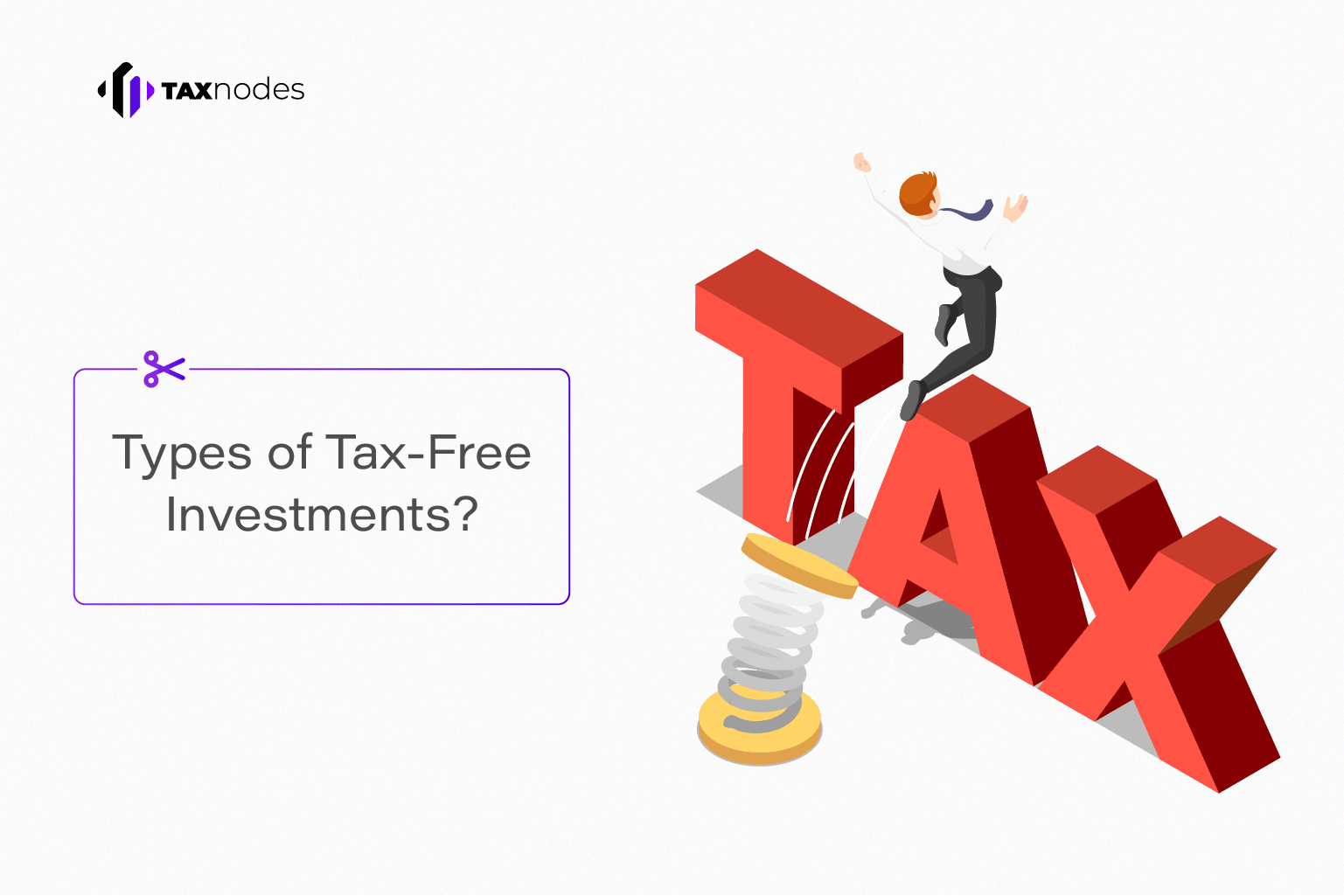 A Comprehensive Guide to Tax-Free Investments in India