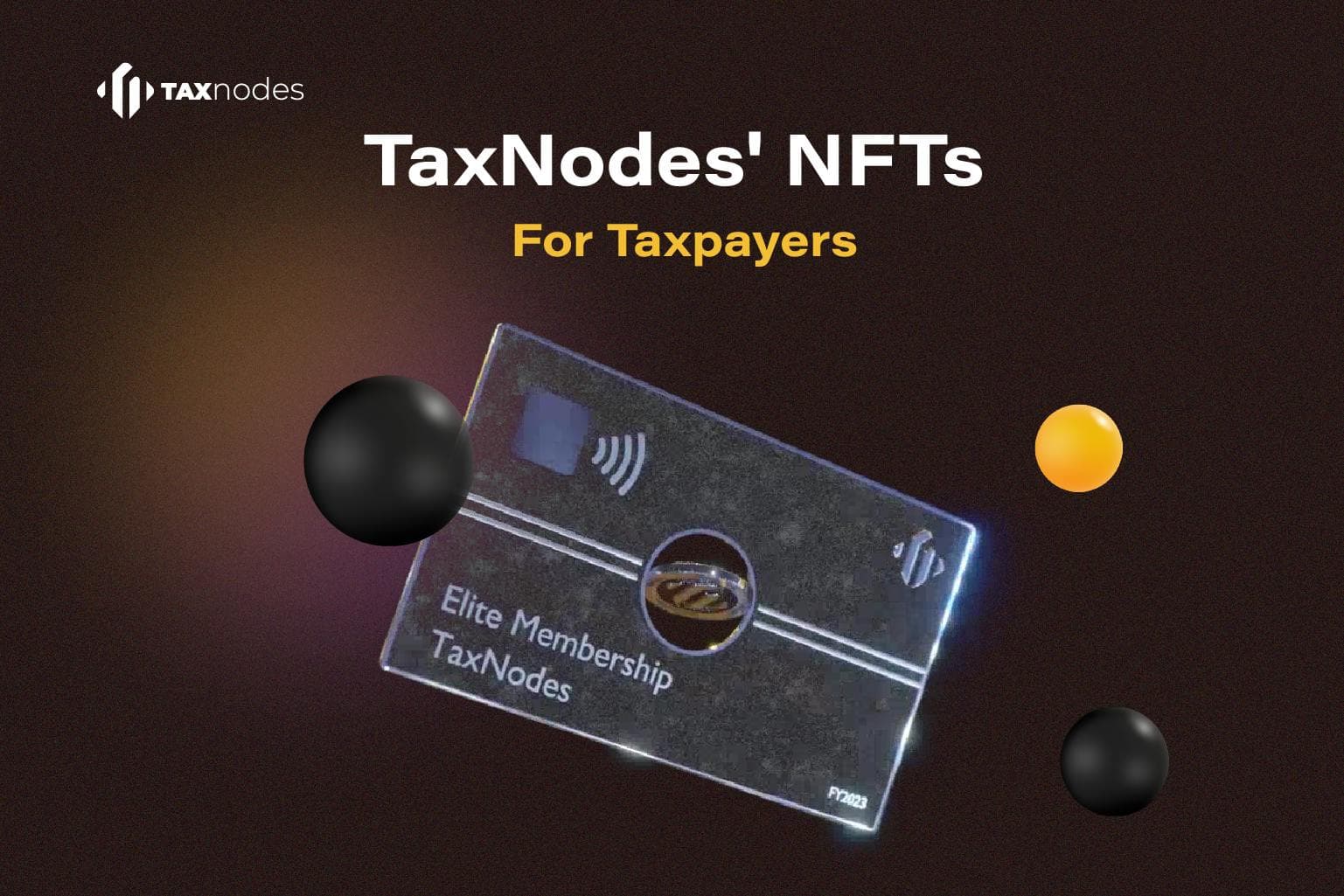 Unlocking a New Era: TaxNodes' NFTs Pave the Way to Web3 and Exclusive Benefits