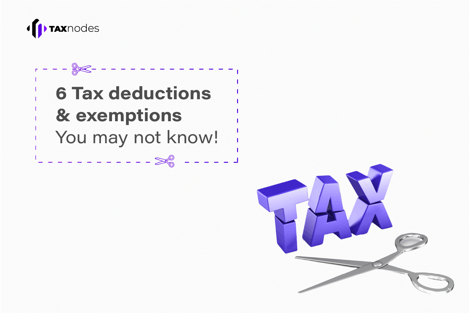 6 tax deductions and exemptions you may not know