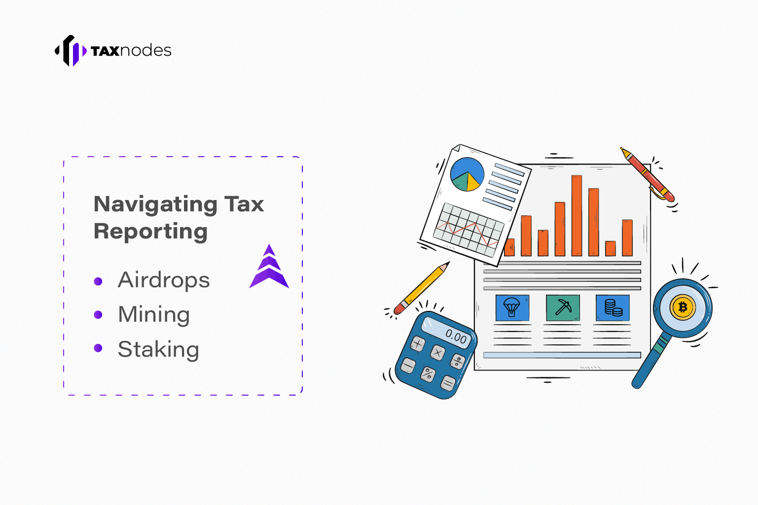 Navigating tax reporting for airdrops, mining, and staking rewards
